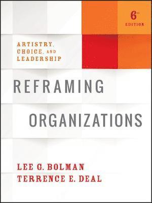 bokomslag Reframing Organizations