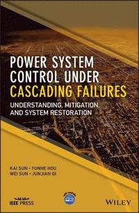 bokomslag Power System Control Under Cascading Failures