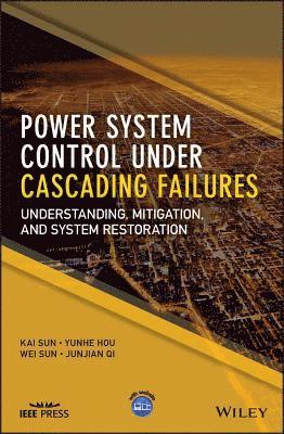 bokomslag Power System Control Under Cascading Failures