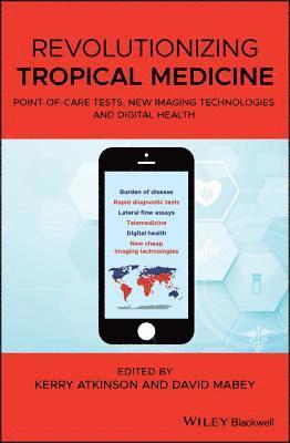 Revolutionizing Tropical Medicine 1