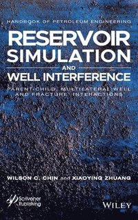 bokomslag Reservoir Simulation and Well Interference