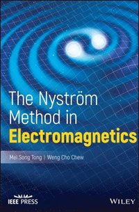 bokomslag The Nystrom Method in Electromagnetics