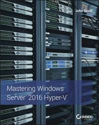 bokomslag Mastering Windows Server 2016 Hyper-V