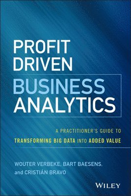 Profit Driven Business Analytics 1