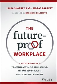 bokomslag The Future-Proof Workplace