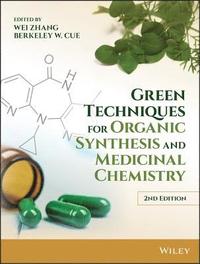 bokomslag Green Techniques for Organic Synthesis and Medicinal Chemistry