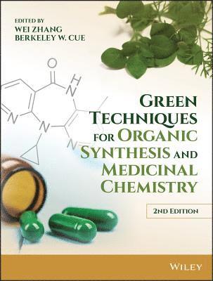 bokomslag Green Techniques for Organic Synthesis and Medicinal Chemistry