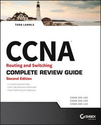 bokomslag CCNA Routing and Switching Complete Review Guide: Exam 100-105, Exam 200-10