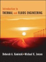 bokomslag Introduction to Thermal and Fluids Engineering