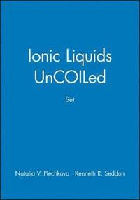 bokomslag Ionic Liquids UnCOILed, Set