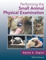 Performing the Small Animal Physical Examination 1