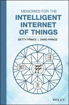 Memories for the Intelligent Internet of Things 1