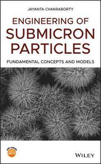 bokomslag Engineering of Submicron Particles