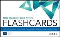 bokomslag Wiley CMAexcel Exam Review 2017 Flashcards : Part 1, Financial Reporting, Planning, Performance, and Control
