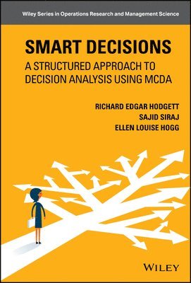 Richard Edgar Hodgett, Sajid Siraj, Ellen Louise Hogg - Smart Decisions, Inbunden