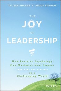 bokomslag The Joy of Leadership