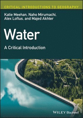 Katie Meehan, Naho Mirumachi, Alex Loftus, Majed Akhter - Water, Häftad