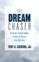 bokomslag The Dream Chaser