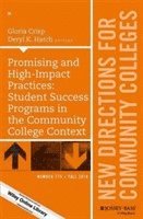 bokomslag Promising and High-Impact Practices: Student Success Programs in the Community College Context