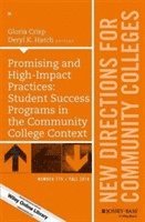 bokomslag Promising and High-Impact Practices: Student Success Programs in the Community College Context