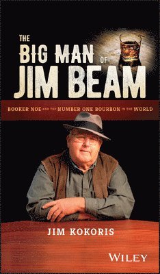 bokomslag The Big Man of Jim Beam