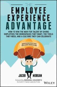 bokomslag The Employee Experience Advantage