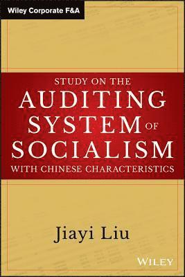 bokomslag Study on the Auditing System of Socialism with Chinese Characteristics