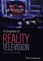 bokomslag A Companion to Reality Television