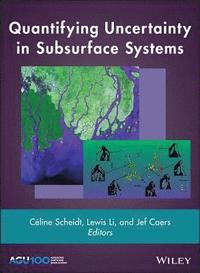 bokomslag Quantifying Uncertainty in Subsurface Systems