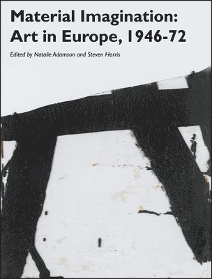 Natalie Adamson, Steven Harris - Material Imagination, Häftad
