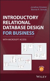 bokomslag Introductory Relational Database Design for Business, with Microsoft Access