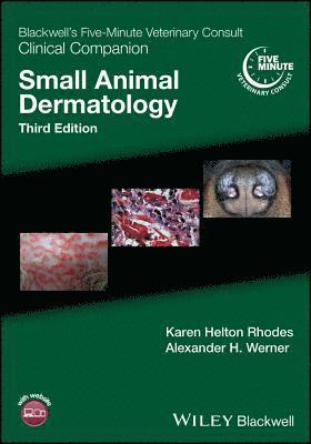 Karen Helton Rhodes, Alexander H. Werner - Blackwell's Five-Minute Veterinary Consult Clinical Companion, Häftad