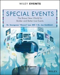 bokomslag Special Events: The Brave New World for Bolder and Better Live Events