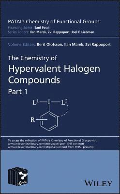 Berit Olofsson, Ilan Marek, Zvi Rappoport, Sweden) Olofsson, Berit (Stockholm University, Stockholm, Israel) Marek, Ilan (Department of Chemistry, Israel Institute of Technology, Haifa, Jerusalem) Rappoport, Zvi (The Hebrew University - Chemistry of Hypervalent Halogen Compounds, 2 Volume Set, Inbunden