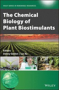 bokomslag The Chemical Biology of Plant Biostimulants