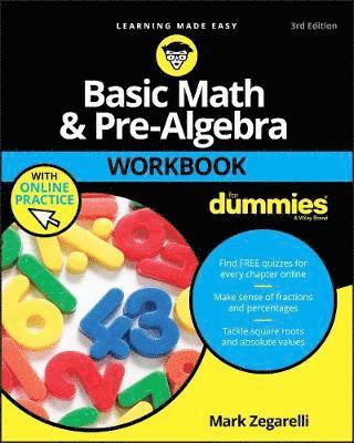 Mark Zegarelli - Basic Math & Pre-Algebra Workbook For Dummies with Online Practice, Häftad