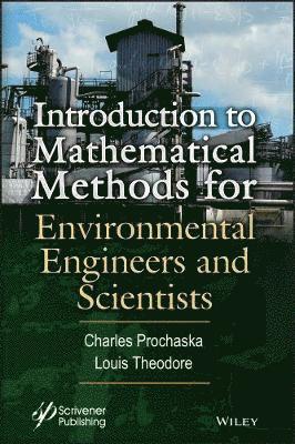 Introduction to Mathematical Methods for Environmental Engineers and Scientists