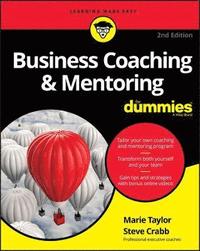 bokomslag Business Coaching & Mentoring For Dummies
