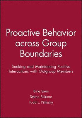 Proactive Behavior across Group Boundaries 1