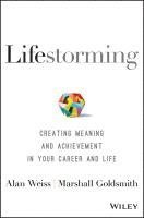Alan Weiss, Marshall Goldsmith - Lifestorming, Inbunden