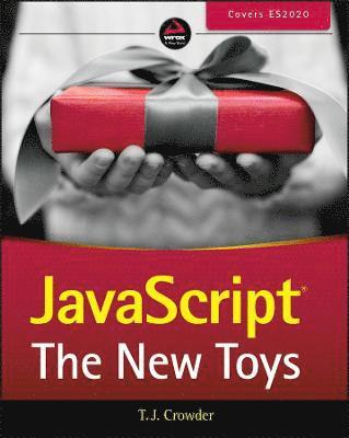 T. J. Crowder, T. J. (Farsight Software) Crowder, T J Crowder - JavaScript, Häftad