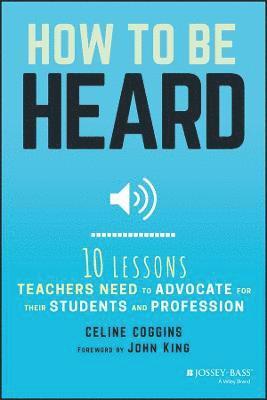 Celine Coggins - How to Be Heard, Häftad