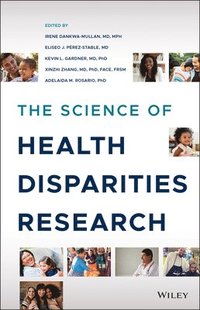 bokomslag The Science of Health Disparities Research