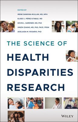 The Science of Health Disparities Research 1