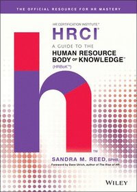 bokomslag A Guide to the Human Resource Body of Knowledge (HRBoK)