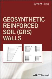 bokomslag Geosynthetic Reinforced Soil (GRS) Walls
