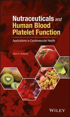 Nutraceuticals and Human Blood Platelet Function 1