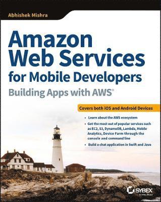 bokomslag Amazon Web Services for Mobile Developers