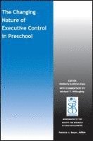 bokomslag Changing Nature of Executive Control in Preschool