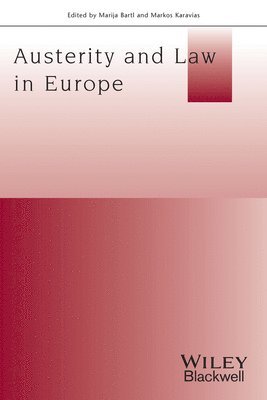 Marija Bartl, Markos Karavias - Austerity And Law In Europe, Häftad